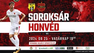 Soroksár SC – Budapest Honvéd FC [upl. by Orlene435]