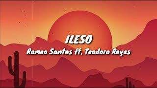 Ileso  Romeo Santos ft Teodoro Reyes Lyrics  Letra [upl. by Settle]