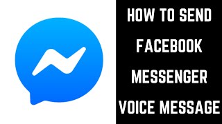 How to Send Facebook Messenger Voice Message [upl. by Amikat107]