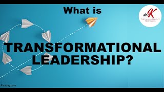 What is TRANSFORMATIONAL Leadership [upl. by Anaujat375]