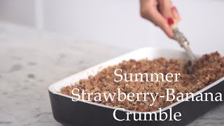 StrawberryBanana Crumble by Deliciously Ella [upl. by Madriene]