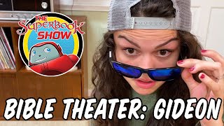 Bible Theater Gideon  The Superbook Show [upl. by Eatton]