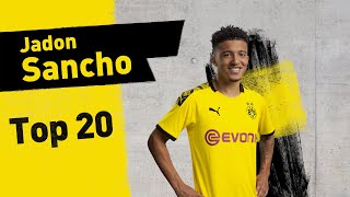 Top 20 Goals amp Assists  Jadon Sancho [upl. by Susie362]