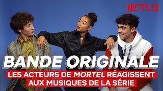 Les acteurs de Mortel réagissent aux musiques de la série  Bande Originale  Netflix France [upl. by Bohon899]