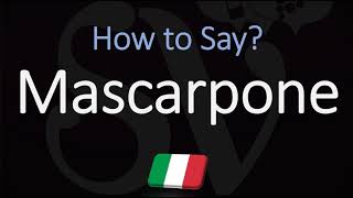 How to Pronounce Mascarpone CORRECTLY [upl. by Acinnor416]