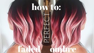 how to do the PERFECT FADED OMBRE [upl. by Rehtae549]