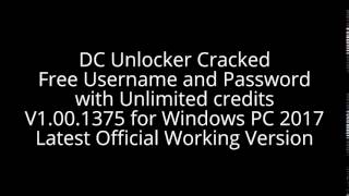 OFFICIAL DC unlocker Cracked Free Username and Password Unlimited Credits V1001375 Download 2017 [upl. by Neumark]