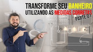 Como fazer um banheiro com as medidas corretas  PARTE 01 [upl. by Narag516]