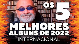 Melhores Álbuns Internacionais 2022 [upl. by Fulvi]