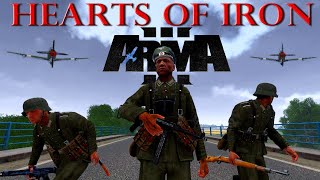 HEARTS OF IRON  A Fustercluck in ArmA 3 WW2 [upl. by Dael]