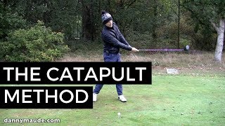 EFFORTLESS GOLF SWING  THE CATAPULT METHOD [upl. by Aynatal]