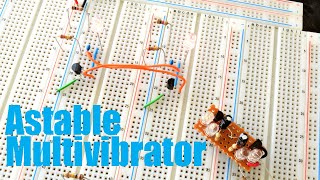 The Astable Multivibrator [upl. by Eng]