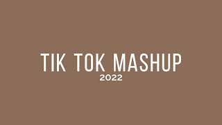 TIK TOK MASHUP  2022  mxybil [upl. by Adorl109]