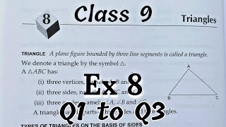 Triangles  Exercise 8 Q1 to Q3  Class 9  CBSE RS Aggarwal  Rajmith study [upl. by Bruns563]