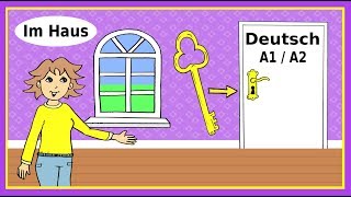 Deutsch A1  A2 Im Haus  German lesson for beginners in the house [upl. by Erin]