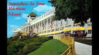 Mackinac Island  Somewhere In Time  The Grand Hotel  Island House Hotel and Historic Cottages [upl. by Kearney90]