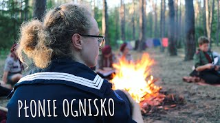 Płonie ognisko  Piosenki harcerskie [upl. by Ledif]