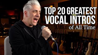 TOP 20 GREATEST VOCAL INTROS OF ALL TIME [upl. by Tirzah]