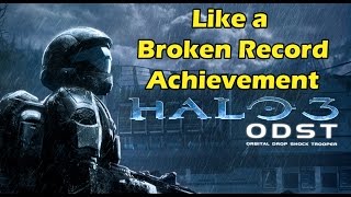 Like a Broken Record Achievement Guide  Halo 3 ODST Halo The Master Chief Collection [upl. by Dloreh]