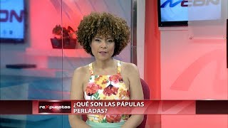 ▶️ ¿Qué son las pápulas perladas [upl. by Hathcock]