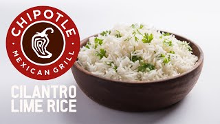 Chipotles Official Cilantro Lime Rice Recipe [upl. by Dayle]