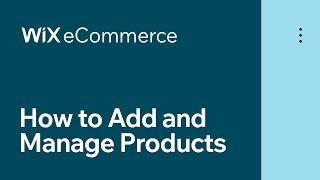 Wix eCommerce  How to Add and Manage Product Options [upl. by Toulon]