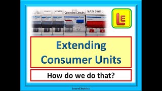 EXTENDING CONSUMER UNITS How to add a second consumer unit to an existing circuit [upl. by Snehpets601]