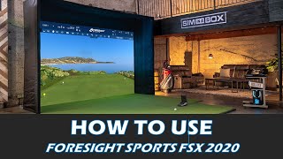 How to use Foresight FSX 2020 Golf Simulator Software [upl. by Spring]