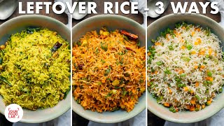 Quick LeftOver Rice  3 ways  Veg Fried Rice  Lemon Rice  Peri Peri Rice  Chef Sanjyot Keer [upl. by Magnus875]