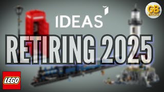 EVERY LEGO Ideas Set Retiring in 2025 [upl. by Epuladaug]