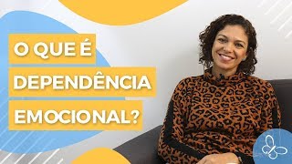 Como identificar e tratar a dependência emocional • Psicologia • Casule Saúde e Bemestar [upl. by Yht]