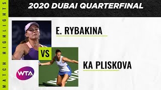 Karolina Pliskova vs Elena Rybakina  2020 Dubai Quarterfinal WTA Highlights [upl. by Truman]