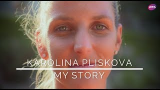 My Story  Karolina Pliskova [upl. by Niwrehs]