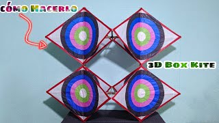 Cómo Hacer Un Papalote 3D Fácil y Rápido 3d Box Kite [upl. by Suiluj]