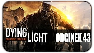 Dying Light 43 Przychodnia [upl. by Elayor]