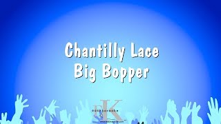 Chantilly Lace  Big Bopper Karaoke Version [upl. by Maura]