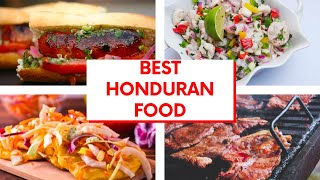 Top 10 Honduran cuisine You Have to Try  TRADITIONAL CUISINE OF HONDURAS  Central American Food [upl. by Cibis]