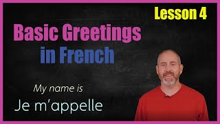 Basic Greetings in French For Beginners [upl. by Sherry]