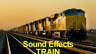 TRAIN Sound Effects  Train Approach [upl. by Teteak]