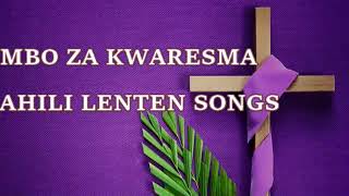 NYIMBO ZA KWARESMA BEST KISWAHILI LENTEN SONGS 2021 [upl. by Duleba]