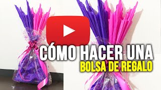 DIY BOLSA DE REGALO CON PAPEL SEDA O CHINA Y CELOFAN [upl. by Nilyam]