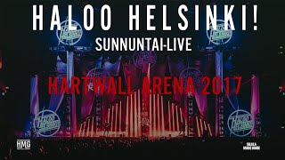 Haloo Helsinki Hartwall Arena 2017 [upl. by Ennaer]