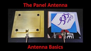 The Panel Antenna Antenna Basics [upl. by Robb]