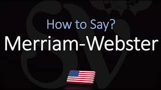 How to Pronounce Merriam Webster CORRECTLY [upl. by Mis]