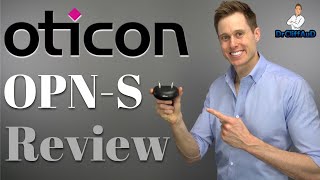 Oticon OPN S Hearing Aid Review [upl. by Acquah56]