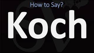 How to Pronounce Koch  English amp German Name Pronunciation Guide [upl. by Acitel]