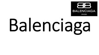 How to Pronounce Balenciaga CORRECTLY [upl. by Norvun]