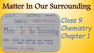 CBSE Class 9 Science Chemistry Chapter 1 Matter in our Surrounding Notes toptargeteducation [upl. by Oznohpla]