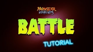 Battle Tutorial  Monster Legends [upl. by Enois476]