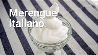 Cómo hacer merengue italiano [upl. by Nyvlem609]